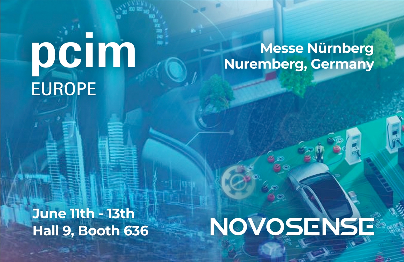 NOVOSENSE、PCIM Europe 2024で車載設計と産業制御を簡素化する最新のセンサー、シグナルチェーン、パワーマネージメントICを展示